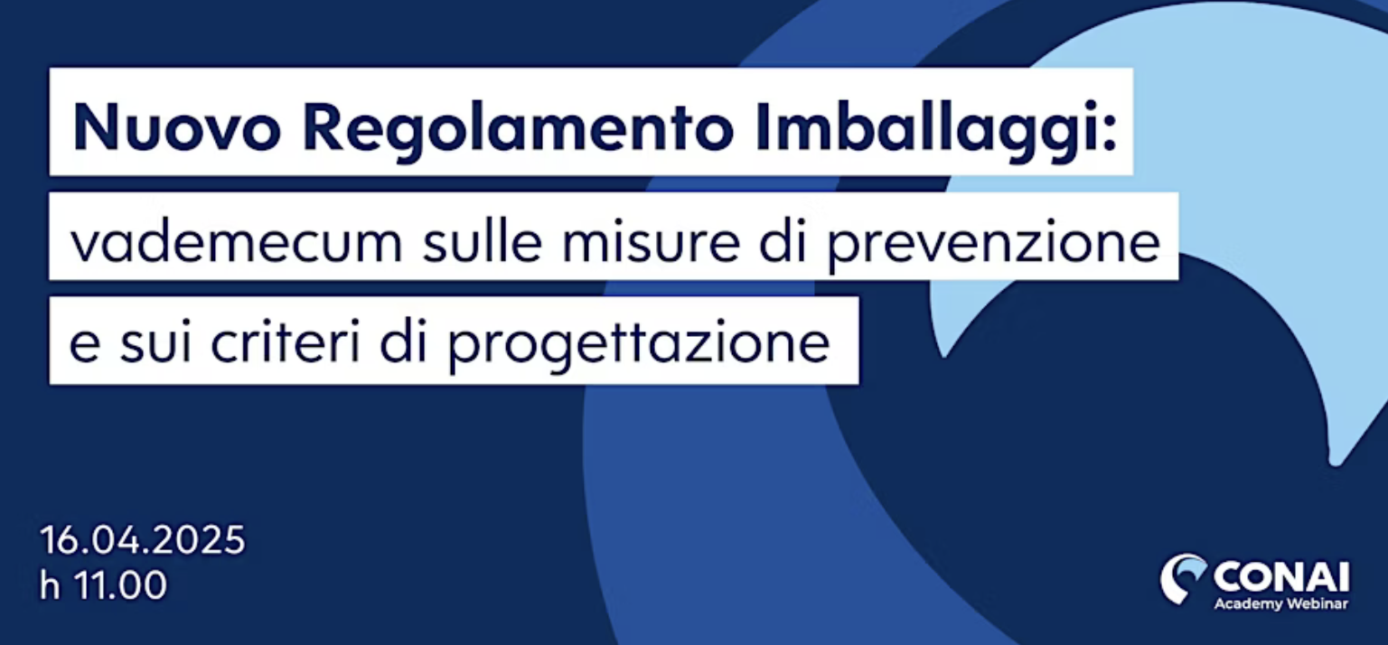 Nuovo Regolamento imballaggi: vademecum sulle misure di prevenzione e sui criteri di progettazione
